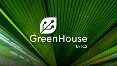 GreenHouse by ICS