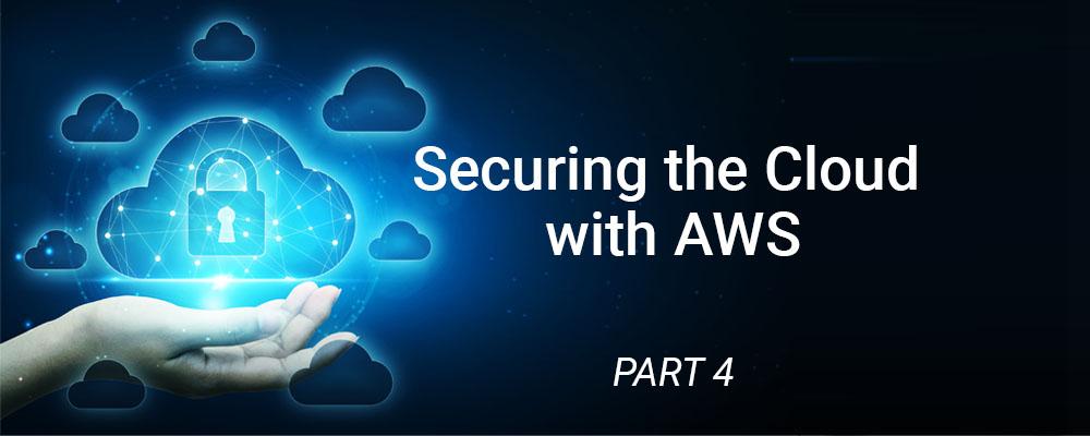 Protect Your Cloud by Leveraging AWS' Shared Responsibility Model